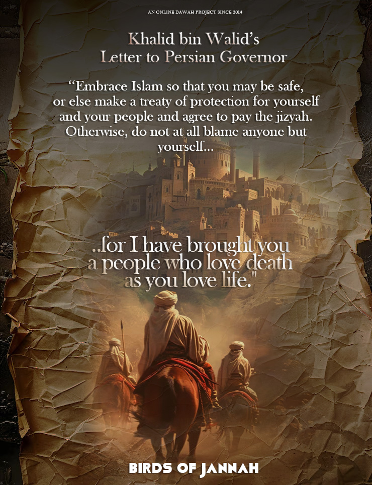 Khalid ibn al Walid’s Letters to the Persians